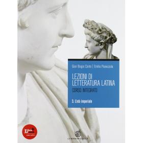 Lezioni di letteratura latina - 3 l'eta' imperiale